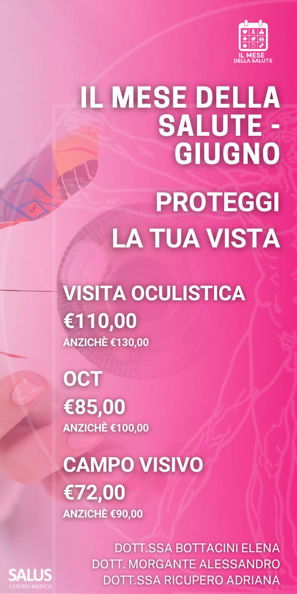 Promozione Giugno - La salute degli occhi