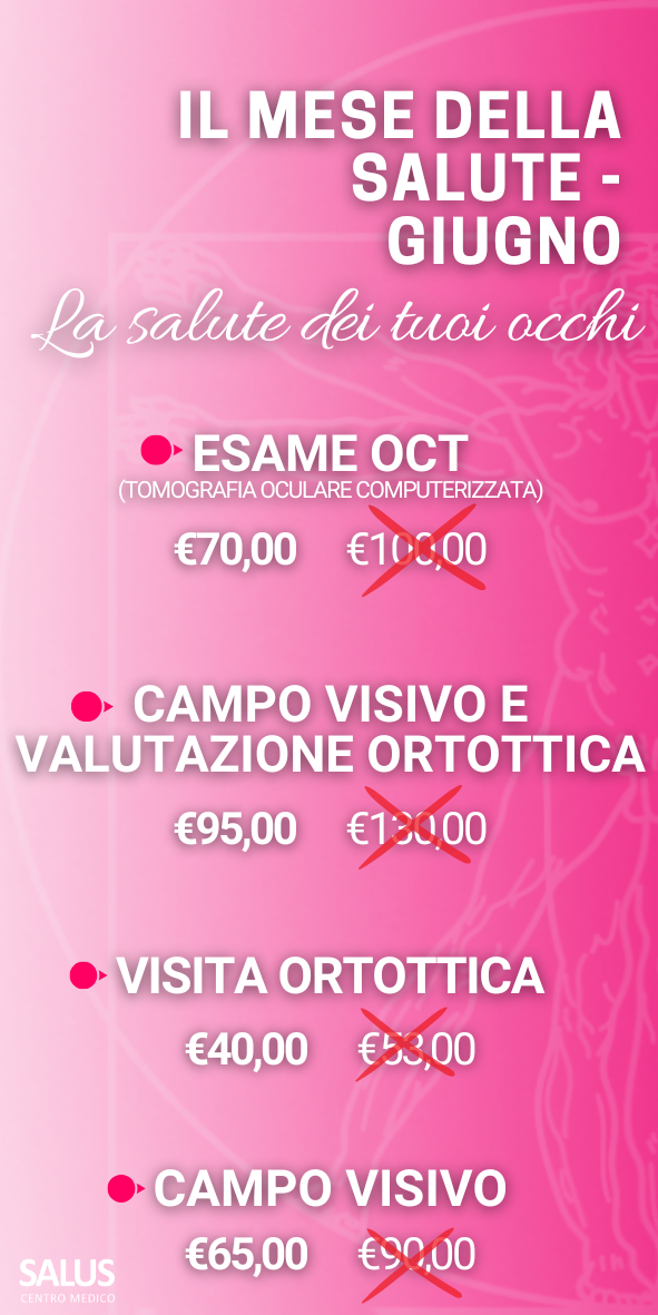 La salute dei tuoi occhi - PROMOZIONE GIUGNO